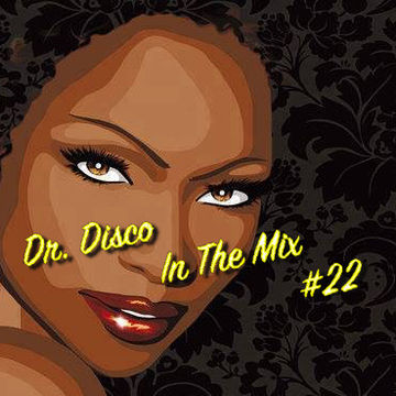 Dr. Disco In The Mix 22