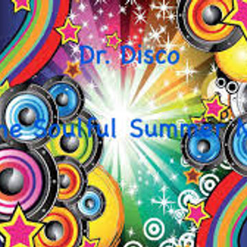 Dr Disco   The Soulful Summer Mix