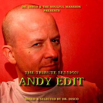 Dr. Disco - Andy Edit Tribute Mix