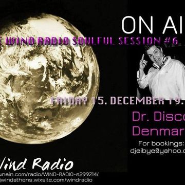 Dr. Disco - The Wind Radio Soulful Session #6