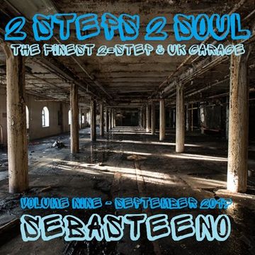 2 Steps 2 Soul Volume NINE   September 2017