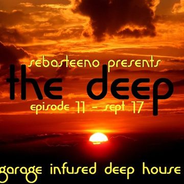 The DEEP 11   Garage Infused Deep House   September 2017