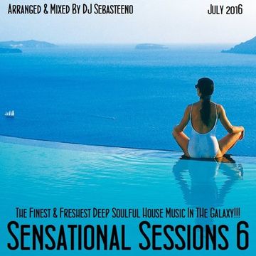 Sensational Sessions 6   July 2016