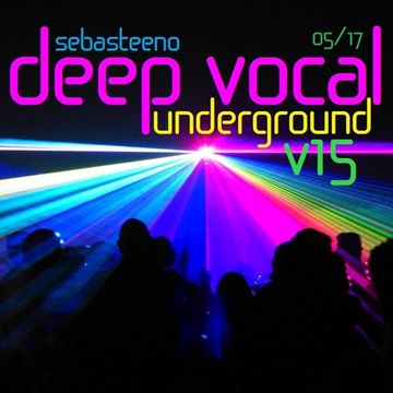 DEEP VOCAL UNDERGROUND Volume FIFTEEN