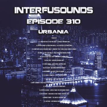 Javier Pérez - Interfusounds Episode 310 (August 21 2016)