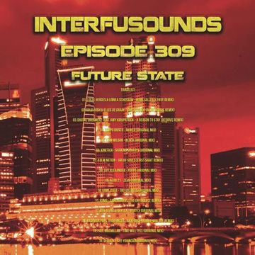 Javier Pérez - Interfusounds Episode 309 (August 14 2016)