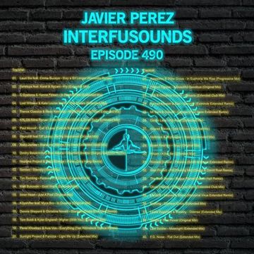Javier Pérez - Interfusounds Episode 490 (February 02 2020)