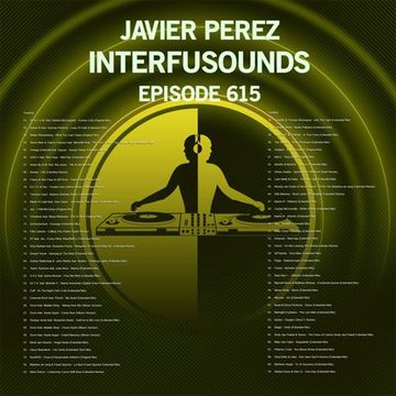 Javier Pérez - Interfusounds Episode 615 (June 26 2022)