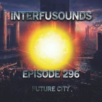 Javier Pérez - Interfusounds Episode 296 (May 15 2016)