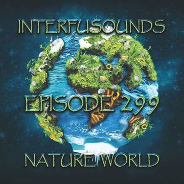 Javier Pérez - Interfusounds Episode 299 (June 05 2016)