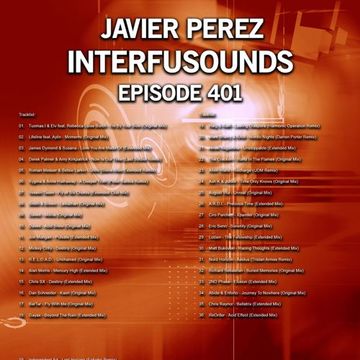 Javier Pérez - Interfusounds Episode 401 (May 20 2018)