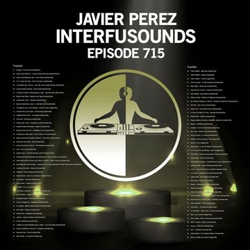 Javier Pérez   Interfusounds Episode 715 (May 26 2024)