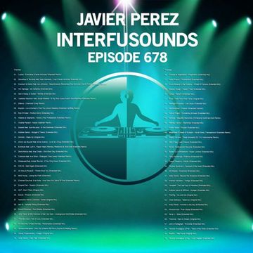 Javier Pérez   Interfusounds Episode 678 (September 10 2023)