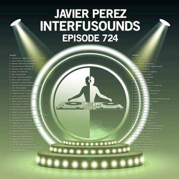 Javier Pérez   Interfusounds Episode 724 (July 28 2024)