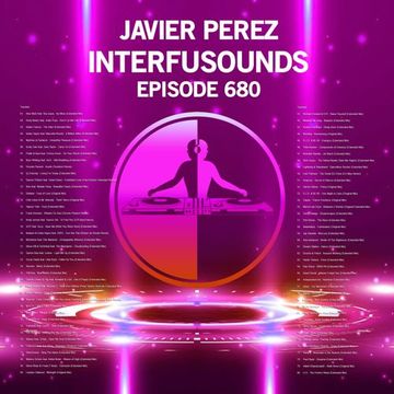 Javier Pérez   Interfusounds Episode 680 (September 24 2023)