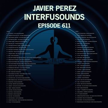 Javier Pérez - Interfusounds Episode 611 (May 29 2022)