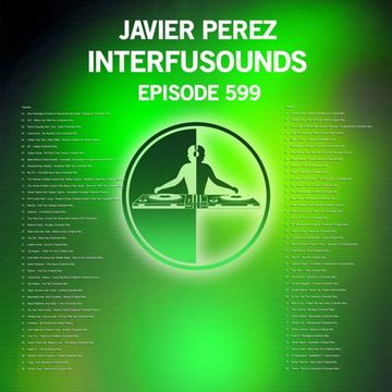 Javier Pérez - Interfusounds Episode 599 (March 06 2022)