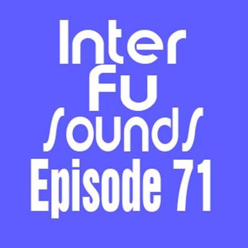 JaviDecks - Interfusounds Episode 71 (January 22 2012)