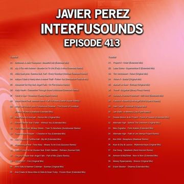 Javier Pérez - Interfusounds Episode 413 (August 12 2018)