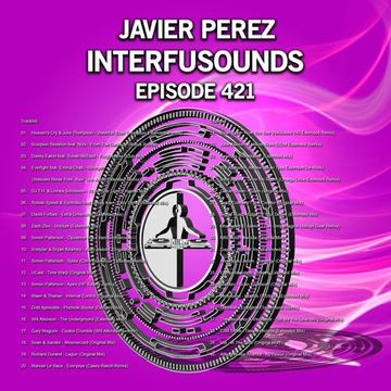 Javier Pérez - Interfusounds Episode 421 (October 07 2018)