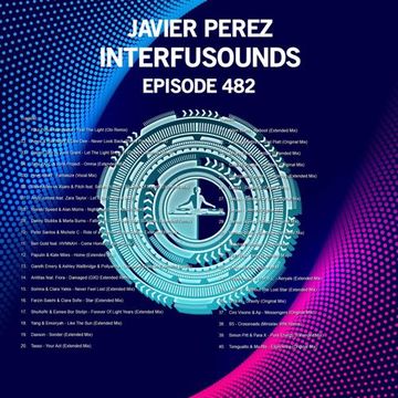 Javier Pérez - Interfusounds Episode 482 (December 08 2019)