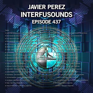 Javier Pérez - Interfusounds Episode 437 (January 27 2019)
