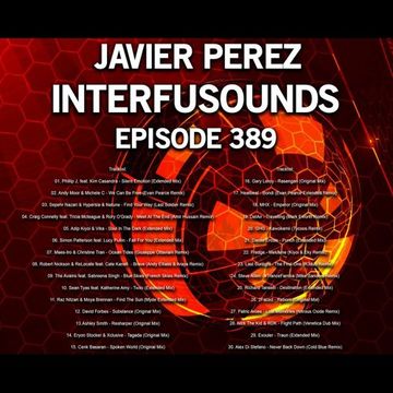 Javier Pérez - Interfusounds Episode 389 (February 25 2018)