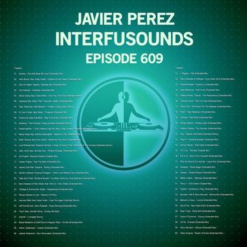 Javier Pérez - Interfusounds Episode 609 (May 15 2022)