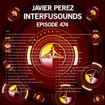 Javier Pérez - Interfusounds Episode 474 (October 13 2019)