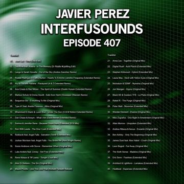 Javier Pérez - Interfusounds Episode 407 (July 01 2018)