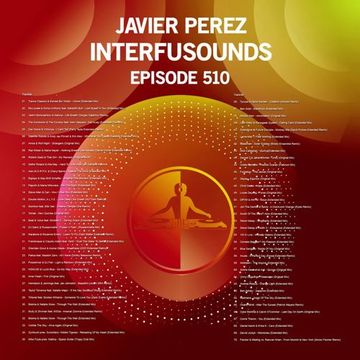 Javier Pérez - Interfusounds Episode 510 (June 21 2020)