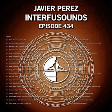Javier Pérez - Interfusounds Episode 434 (January 06 2019)