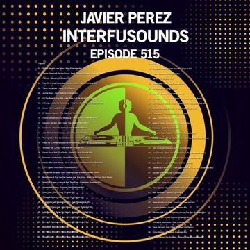 Javier Pérez - Interfusounds Episode 515 (July 26 2020)