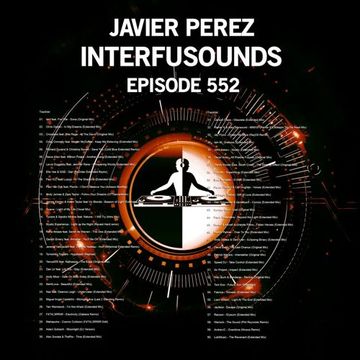 Javier Pérez - Interfusounds Episode 552 (April 11 2021)