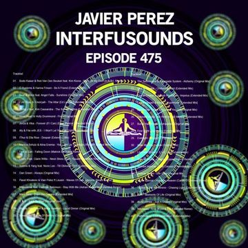 Javier Pérez - Interfusounds Episode 475 (October 20 2019)