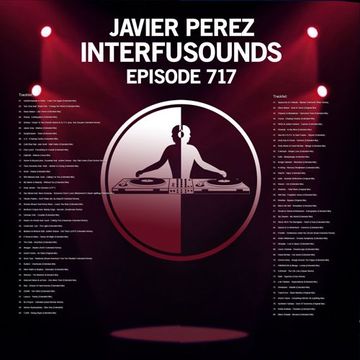 Javier Pérez   Interfusounds Episode 717 (June 09 2024)