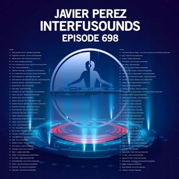 Javier Pérez   Interfusounds Episode 698 (January 28 2024)