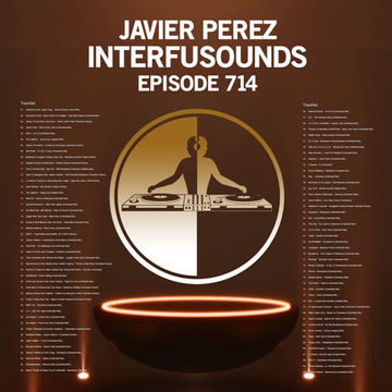 Javier Pérez   Interfusounds Episode 714 (May 19 2024)