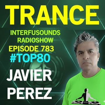 Javier Pérez   Interfusounds Episode 783 (September 14 2025)