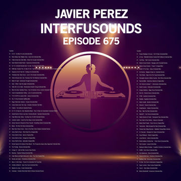 Javier Pérez   Interfusounds Episode 675 (August 20 2023)