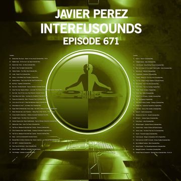 Javier Pérez   Interfusounds Episode 671 (July 23 2023)