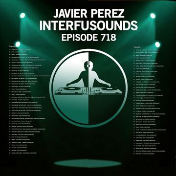 Javier Pérez   Interfusounds Episode 718 (June 16 2024)