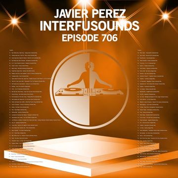 Javier Pérez   Interfusounds Episode 706 (March 24 2024)