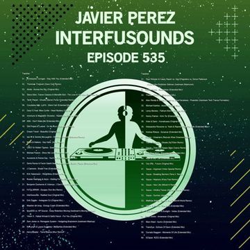 Javier Pérez - Interfusounds Episode 535 (December 13 2020)