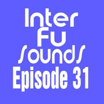 JaviDecks - Interfusounds Episode 31 (April 17 2011)