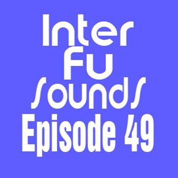 JaviDecks - Interfusounds Episode 49 (August 21 2011)