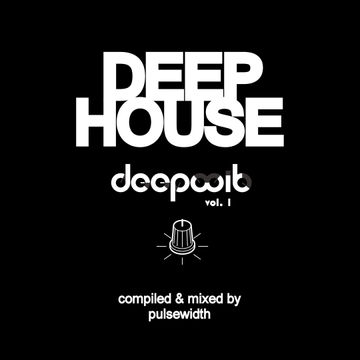 Deep House: DeepWit Showcase Vol. 1