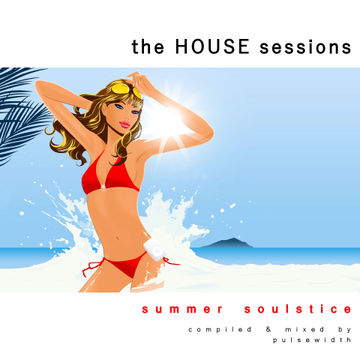 The House Sessions: Summer Soulstice