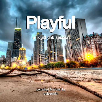 Playful: A Liquid DnB Session