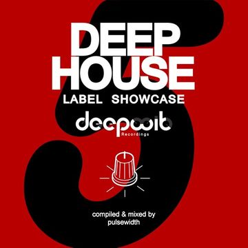 Deep House: Label Showcase - DeepWit #5